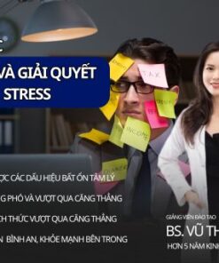 khoa-hoc-doi-dien-va-giai-quyet-hieu-qua-stress